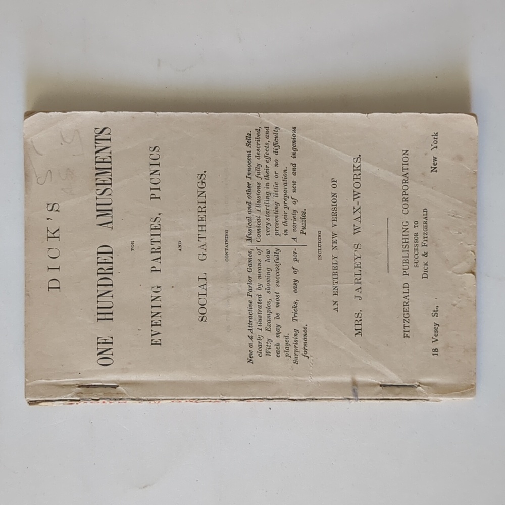 Dick's 100 Amusements for Evening Parties, Picnics and Social Gatherings - 1873